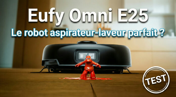 Test Eufy Omni E25, le robot aspirateur-laveur à rouleau au meilleur rapport qualité-prix ? test Eufy Omni E25 Review Tuto